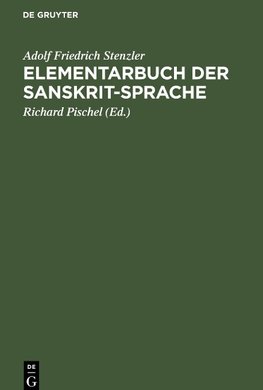 Elementarbuch der Sanskrit-Sprache