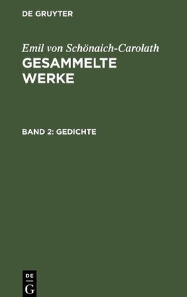 Gesammelte Werke, Band 2, Gedichte