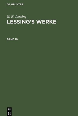 Lessing's Werke, Band 10, Lessing's Werke Band 10