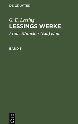 Lessings Werke, Band 3, Lessings Werke Band 3