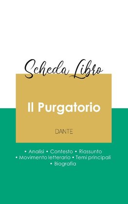 Scheda libro Il Purgatorio di Dante (analisi letteraria di riferimento e riassunto completo)