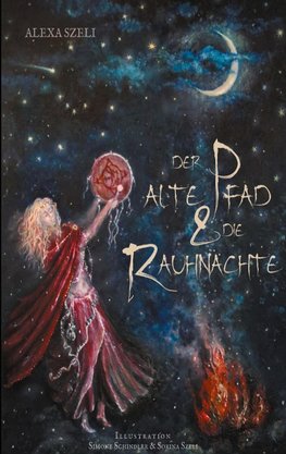 Der alte Pfad und die Rauhnächte