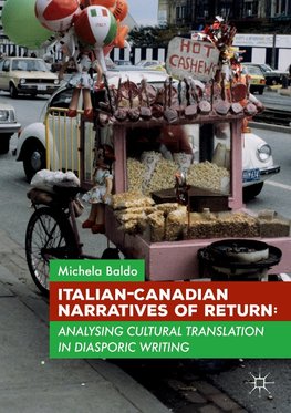 Italian-Canadian Narratives of Return