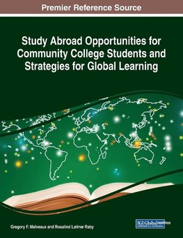 Study Abroad Opportunities for Community College Students and Strategies for Global Learning