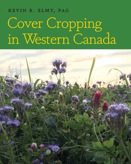 Cover Cropping in Western Canada