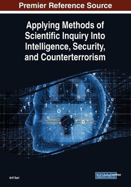 Applying Methods of Scientific Inquiry Into Intelligence, Security, and Counterterrorism