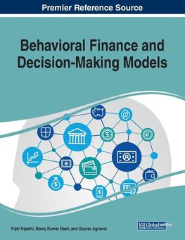 Behavioral Finance and Decision-Making Models