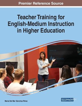 Teacher Training for English-Medium Instruction in Higher Education