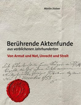 Berührende Aktenfunde