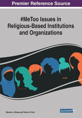 #MeToo Issues in Religious-Based Institutions and Organizations