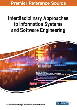 Interdisciplinary Approaches to Information Systems and Software Engineering