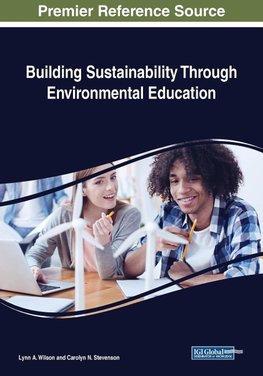 Building Sustainability Through Environmental Education