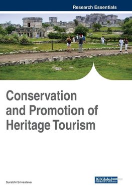 Conservation and Promotion of Heritage Tourism