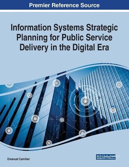 Information Systems Strategic Planning for Public Service Delivery in the Digital Era