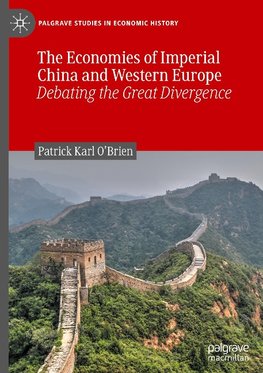 The Economies of Imperial China and Western Europe