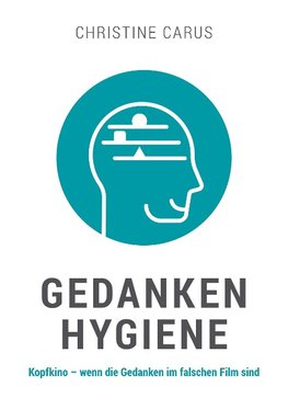 GEDANKENHYGIENE