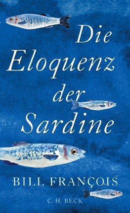 Die Eloquenz der Sardine