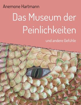 Das Museum der Peinlichkeiten