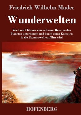 Wunderwelten