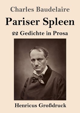 Pariser Spleen (Großdruck)