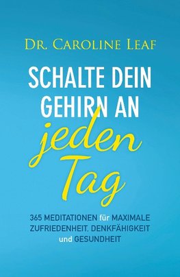 Schalte dein Gehirn an - jeden Tag