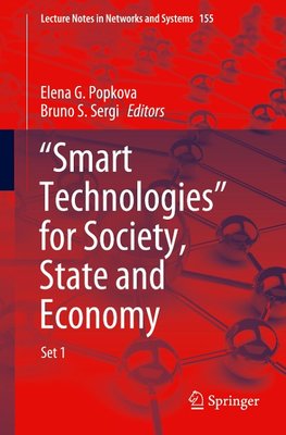 "Smart Technologies" for Society, State and Economy