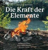 Die Kraft der Elemente