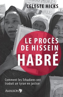 Le procès de Hissein Habré