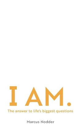 I Am