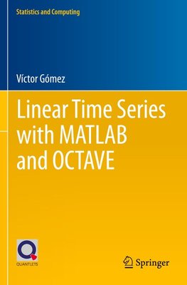 Linear Time Series with MATLAB and OCTAVE