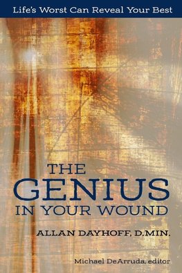 The Genius In Your Wound