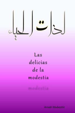 Las Delicias de la Modestia