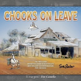 Chooks On Leave