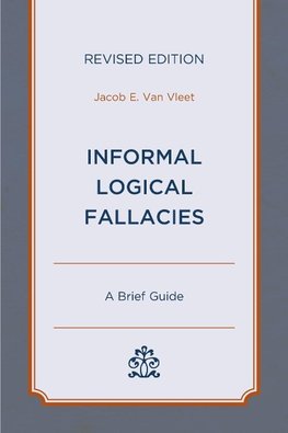 Informal Logical Fallacies