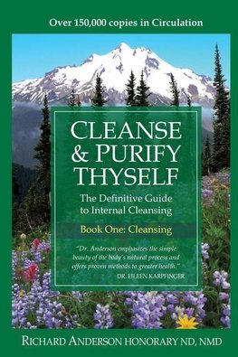 Cleanse & Purify Thyself