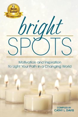 Bright Spots