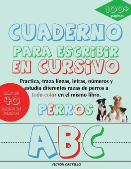 Cuaderno para escribir de "Perros" en Cursivo