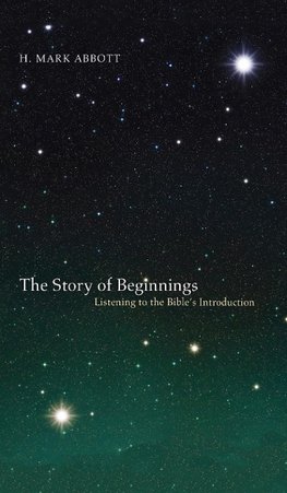 The Story of Beginnings