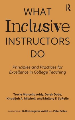 What Inclusive Instructors Do