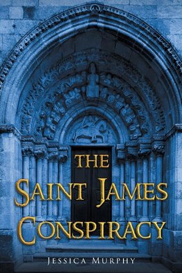 The Saint James Conspiracy