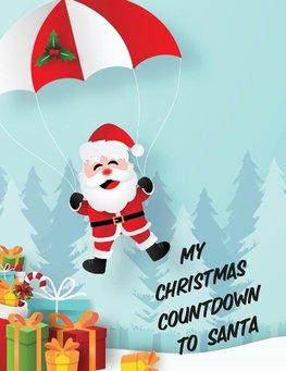 My Christmas Countdown To Santa