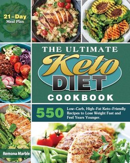 The Ultimate Keto Diet Cookbook