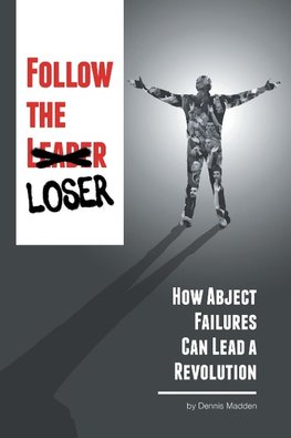 Follow the Loser