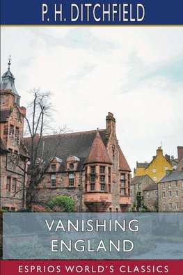 Vanishing England (Esprios Classics)