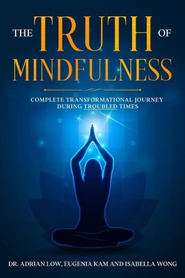 The Truth of Mindfulness