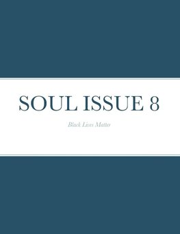 SOUL ISSUE 8