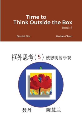 Time to Think Outside the Box  -- Book 5