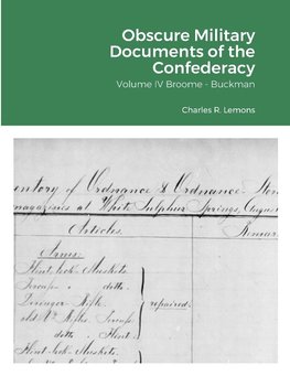 Obscure Military Documents of the Confederacy