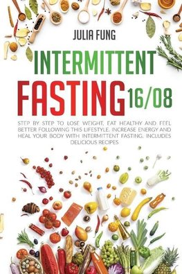 INTERMITTENT FASTING 16/8