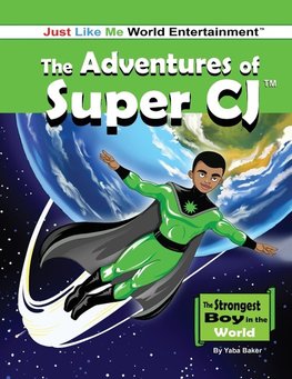 The Adventures of Super CJ